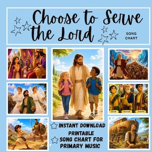 Könnte beinhalten: Ein hellblaues Liederchart mit dem Titel Choose to Serve the Lord, das mehrere Illustrationen biblischer Figuren zeigt. Das zentrale Bild zeigt eine Person in einem Gewand, die mit zwei Kindern geht. Weitere Felder zeigen verschiedene Szenen.