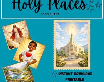 Holy Places Song Chart, LDS Primary Music Visual (Instant Download Printable)