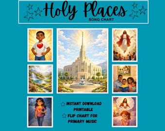 Holy Places Song Chart, LDS Primary Music Visual (Instant Download Printable)