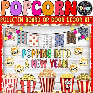 May include: A vibrant bulletin board or door decor kit featuring the word "POPCORN" in bold, multi-coloured letters. The kit includes popcorn-themed decorations, popcorn buckets, and the phrase "POPPING INTO A NEW YEAR!"
