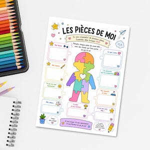 May include: A white activity sheet titled LES PIÈCES DE MOI featuring a central human figure made of colorful puzzle pieces surrounded by blank puzzle-shaped boxes for writing, decorated with small icons like stars, hearts, and a pencil.