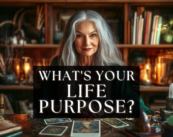 Life Purpose Reading Tarot Card Intuitive Psychic Reading Life Path General Spiritual Guidance Clairvoyant Help Fast Same Hour Day