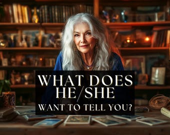 What Does He/She/They Want To Tell You? Psychic Love Tarot Reading Soulmate Twin Flame Crush Mind Reading Guidance Same Hour Telepathic