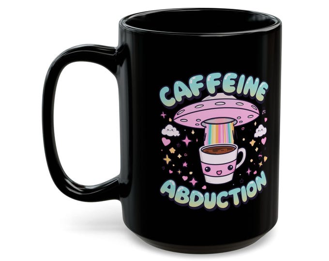 Kawaii Alien Mug: Caffeine Abduction, Spacecore Coffee Cup - 15oz