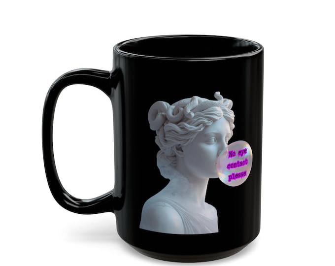 Medusa "No Eye Contact" Mug Black Ceramic | Goth, Dark Humor, Introvert