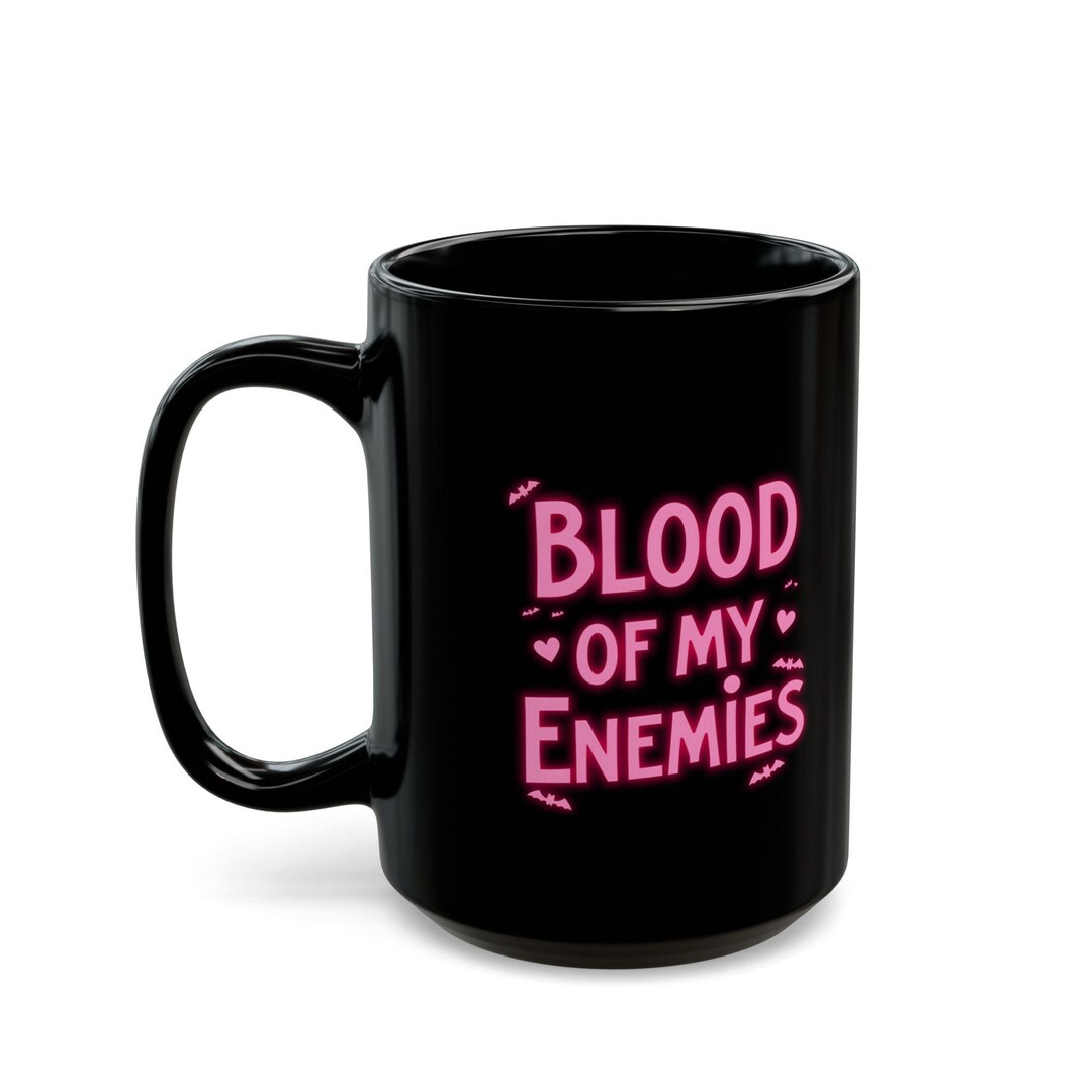 The Blood of My Enemies Mug | Gothic Coffee Cup | Funny Goth Gift ...