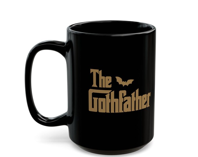 The Gothfather Coffee Mug: 15 oz Gothic Novelty Mug