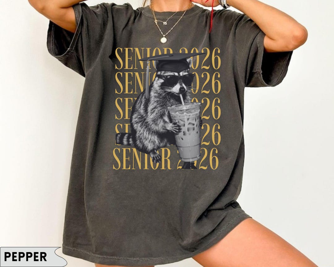 Senior Racoon Funny Senior 2026 Raccoon Shirt, Iced Coffee Grad Tee, Class of Comfort ...