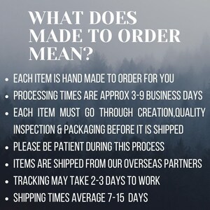May include: Text on a blurred forest background reads "WHAT DOES MADE TO ORDER MEAN?" followed by bullet points explaining the made-to-order process, including hand-making, processing times, and shipping.