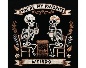You're My Favorite Weirdo Matte Poster Print, Skeleton Wall Art, Gothic Couple Art, Skull Art