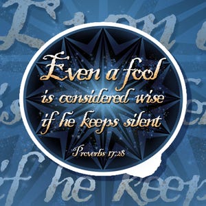 Proverbs 17:28 Scripture Fridge Magnet • “Even a Fool Is Considered Wise” Biblical Wisdom • Christian Home Decor