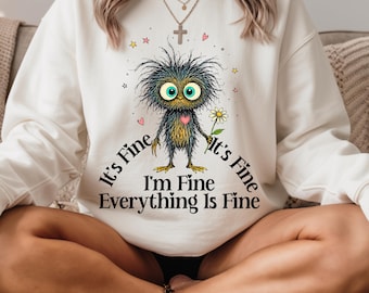 It's Fine I'm Fine Everything Is Fine Shirt, Cute bird Tee, Sarcasm T-Shirt, Everything Is Fine, Funny Bird Tee, Funny Gift Bird Lover