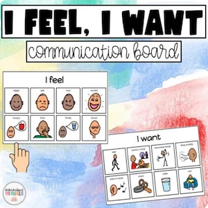 May include: A communication board with the text "I FEEL, I WANT" and "communication board". The board is divided into "I feel" and "I want" sections, each with illustrated options for expressing emotions and needs. The background has watercolor washes.