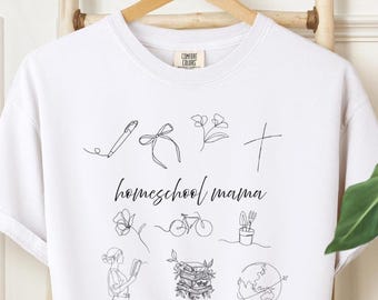 Homeschool Mama Tshirt, In My Homeschool Mom Era, Homeschool Mom Shirt, Gift for Mom, Mothers Day Gift, Homeschool T-shirt, Homeschool Mom