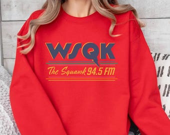 WSQK The Squawk Sweatshirt, WSQK The Squawk 94.5 FM Radio Hoodie, Vintage Sci-fi 80s Nostalgic Crewneck, Retro Shirt Gift