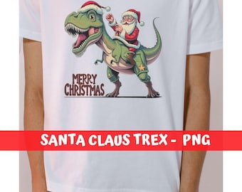 Funny Santa Claus Sleigh png Christmas Funny Dinosaur png Santa Claus Shirt Santa shirt funny trex shirt Funny Christmas cricut