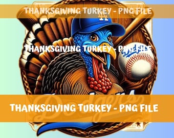 Funny Thanksgiving Baseball Turkey PNG: Los Angeles Shirt Design (Digital Download)