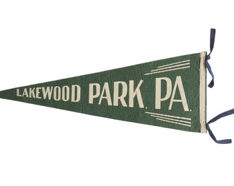 Vintage Lakewood Park, PA. Felt Flag Pennant