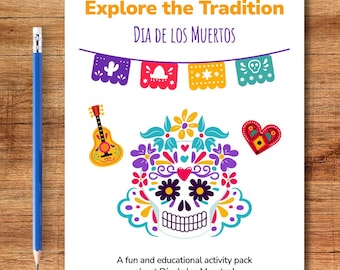 May include: A white activity pack with the text "Explore the Tradition DIA DE LOS MUERTOS." The pack features a colorful sugar skull, guitar, and heart illustrations, with a banner of decorative flags. A blue pencil is on the left.