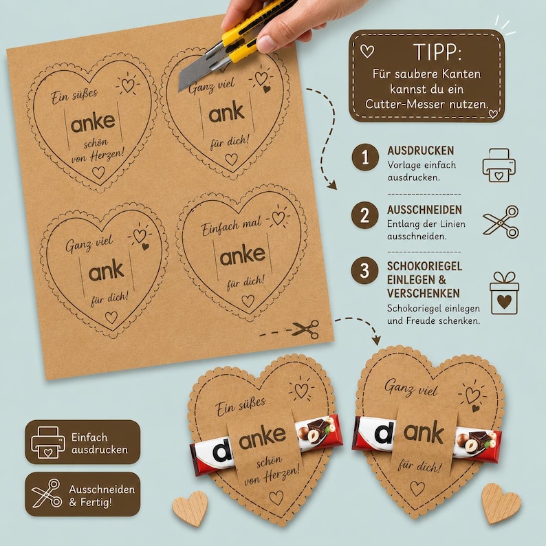 May include: A brown paper sheet with four heart-shaped templates featuring the German text 'Ein s&uuml;&szlig;es danke sch&ouml;n von Herzen' and 'Ganz viel danke f&uuml;r dich'. Two finished heart cutouts hold chocolate bars. Instructions show printing and cutting steps.