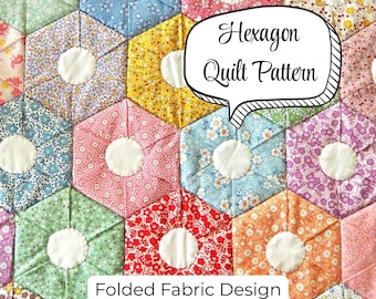 Hexagon Quilt Pattern - Folded Fabric Patchwork Origami Quilt-as-you-go Project (PDF download)