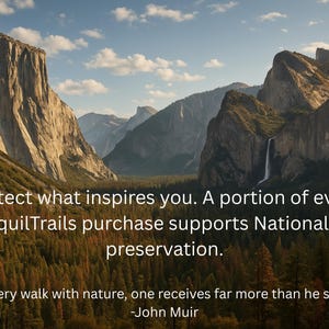 May include: A landscape photograph of Yosemite Valley featuring granite cliffs, a waterfall, and a pine forest. Text overlay reads: Protect what inspires you. A portion of every TranquilTrails purchase supports National Park preservation. In every walk with nature, one receives far more than he seeks. -John Muir