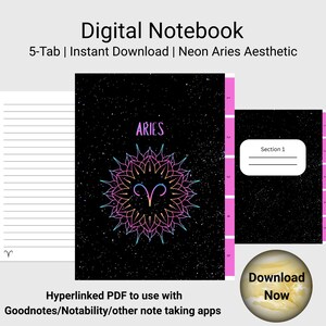 May include: Digital notebook with a black cover featuring a neon Aries design. The notebook includes a 5-tab layout and is designed for instant download. The notebook has a starry background and the text "Digital Notebook" at the top.
