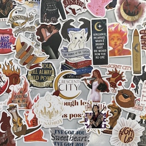May include: A collection of fantasy-themed stickers with various designs and text. The stickers feature illustrations of characters, quotes, and symbols, including a crescent moon, a cat, and the words "Crescent City."