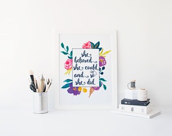 SHE BELIEVED // digital download, office print, motivational print, printable, she believed she could so she did