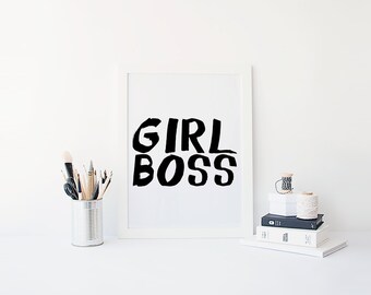GIRL BOSS // digital download, office print, motivational print, printable, black and white print
