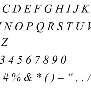 May include: A black and white image showing the alphabet in uppercase letters, lowercase numbers, and punctuation marks. The font is a cursive script.