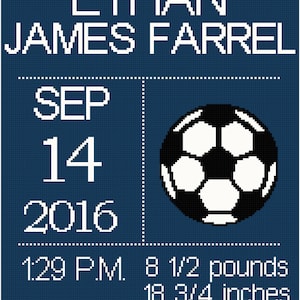 Sport Soccer Birth Record/ Announcement for Boy or Girl Wall Art Cross Stitch Pattern