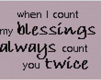 When I Count My Blessings Cross Stitch Pattern