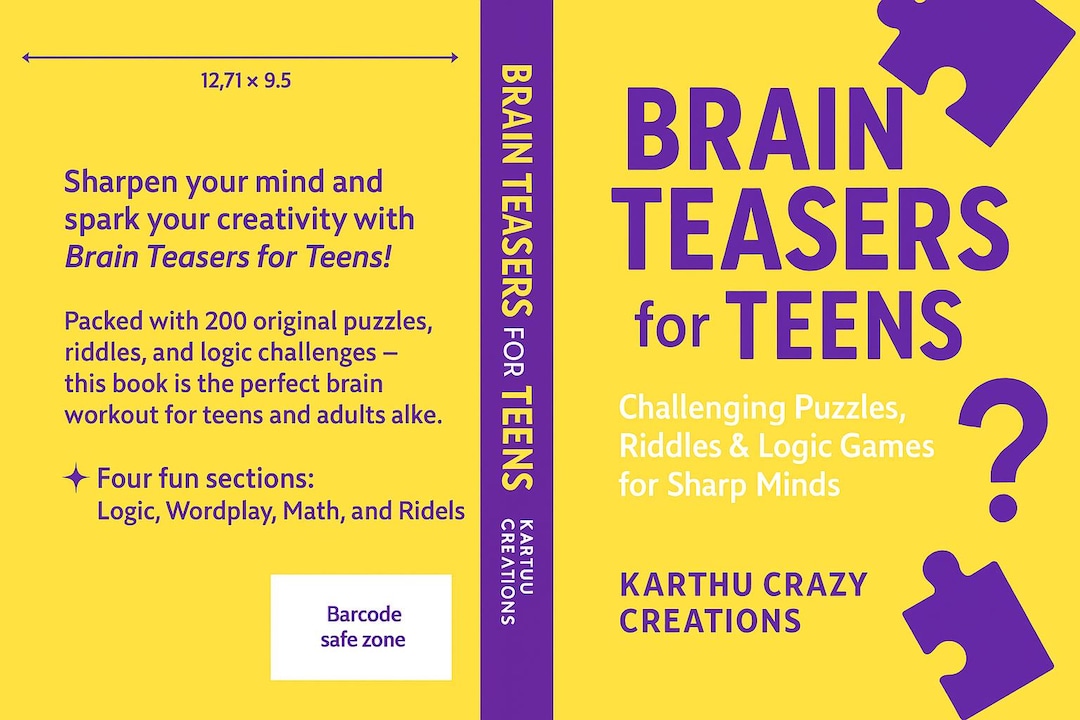 Brain Teasers for Teens: Challenging Puzzles, Riddles and Logic Games