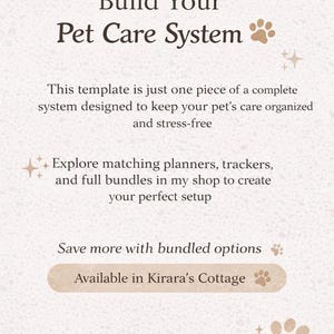 May include: A beige graphic with the text "Build Your Pet Care System" and paw prints. The text promotes a pet care system with matching planners and trackers. The text "Available in Kirara's Cottage" is also included.