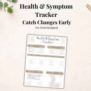 Può includere: Un tracker stampabile per la salute e i sintomi degli animali domestici con il testo "Health & Symptom Tracker Catch Changes Early Vet Tech Designed". Il tracker include sezioni per informazioni sugli animali domestici, osservazioni e osservazioni sulla salute. Il documento è etichettato come PDF modificabile.