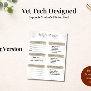 May include: A printable "Daily Pet Planner" for dogs, designed by Vet Tech. The planner includes sections for pet info, water intake, daily tasks, walks, exercise, and health checks. The planner is a PDF download.