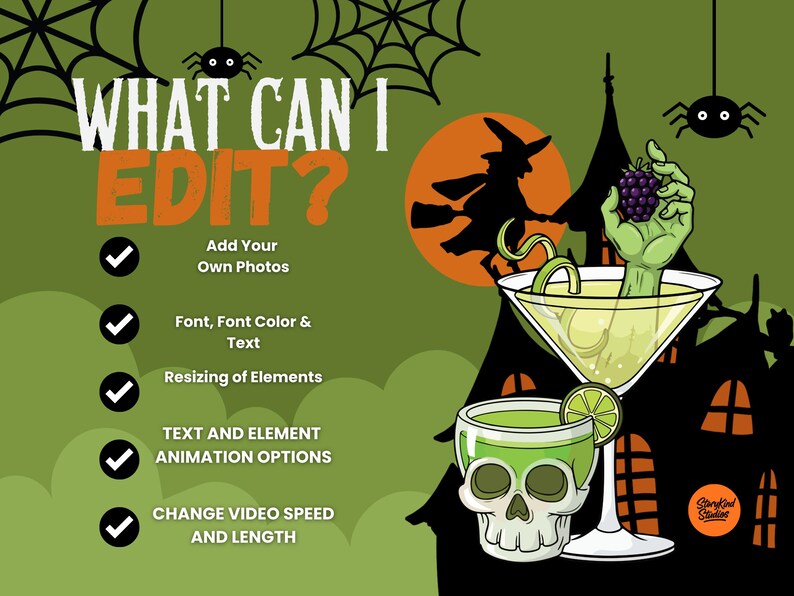 May include: A digital graphic with a green background featuring a witch silhouette, spiders, and a haunted house. A martini glass with a green hand holding a blackberry and a skull-shaped glass with a lime slice are shown with text: WHAT CAN I EDIT?