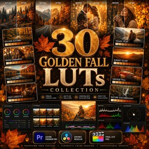 May include: A digital product display for 30 Golden Fall LUTs collection featuring before and after photo comparisons, color grading interface panels, and software icons for Adobe Premiere Pro, DaVinci Resolve, and Final Cut Pro, all set against a background of autumn maple leaves.