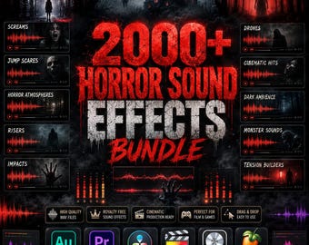 2000+ Horror Sound Effects Bundle | Screams, Jump Scares, Risers, Impacts & Atmospheres | Horror Movie Sound Design Pack