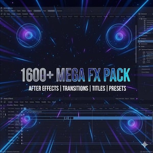 May include: A digital graphic promoting a 1600+ Mega FX Pack for After Effects. The image features a dark blue background with neon blue and purple streaks and circular designs. Text includes "After Effects | Transitions | Titles | Presets."