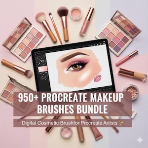 May include: A collection of makeup brushes, palettes, and lip products surrounds a tablet displaying a digital eye makeup illustration. The image features the text "950+ PROCREATE MAKEUP BRUSHES BUNDLE" and "Digital Cosmetic Brush for Procreate Artists."