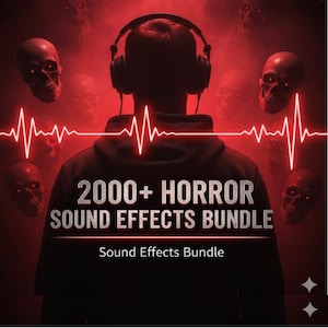 May include: A digital art image with a red and black theme. A person wearing headphones is centered, with the text "2000+ HORROR SOUND EFFECTS BUNDLE" and "Sound Effects Bundle" below. Skulls and a sound wave graphic are also present.
