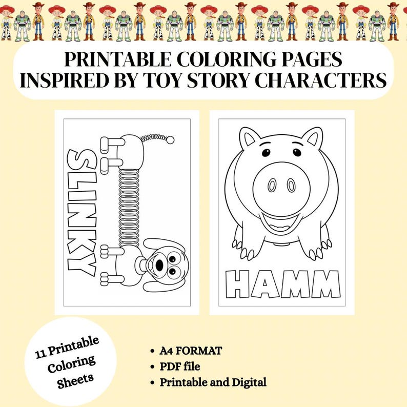 May include: Printable colouring pages featuring black and white line art of Slinky Dog and Hamm. The text reads PRINTABLE COLOURING PAGES INSPIRED BY TOY STORY CHARACTERS, SLINKY, HAMM, 11 Printable Colouring Sheets, A4 FORMAT, PDF file, Printable and Digital.