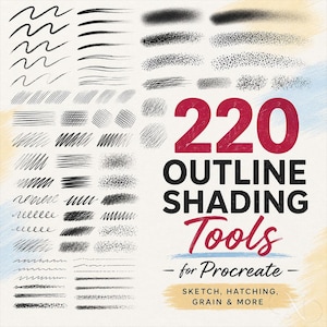220 Dual Outline Shading Procreate Brushes for Smooth Gradients Blending, Realistic Shaders for Drawing, Painting, Digital Art Texture Set