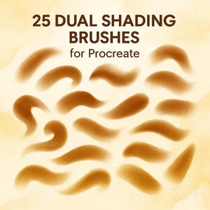 May include: An image showcasing 25 dual shading brushes for Procreate. The brushes are displayed in a variety of curved and wavy shapes, rendered in a warm brown hue against a soft, yellow-toned background. The text "25 DUAL SHADING BRUSHES for Procreate" is prominently displayed.