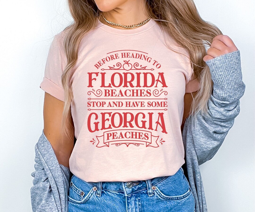 Peaches Shirt Florida Beaches Tee Funny Southern Charm Tshirt