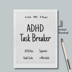 ADHD Task Breaker – E-Ink Breakdown Template for reMarkable, Supernote, Kindle Scribe and BOOX