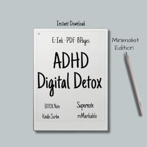 ADHD Digital Detox Journal for reMarkable, Dopamine Fasting E-ink Planner, 7 Day Focus Reboot, Screen Time Tracker, Supernote Boox | 5 Sizes