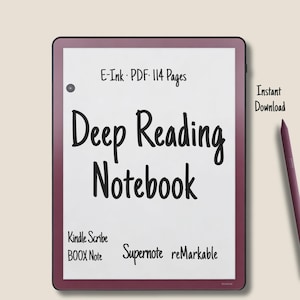 Op de afbeelding: Een digitale notebook met een bordeauxrode rand, met de tekst "Deep Reading Notebook". Het scherm toont "E-Ink PDF: 114 Pagina's". Compatibel met Kindle Scribe, BOOX Note, Supernote en reMarkable. Een stylus staat naast het apparaat. De tekst "Direct downloaden" is ook zichtbaar.